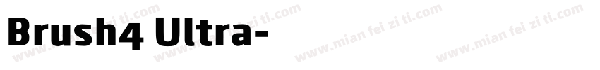 Brush4 Ultra字体转换